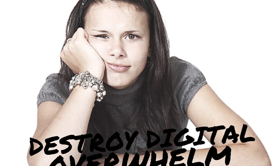 Overcoming digital overwhelm