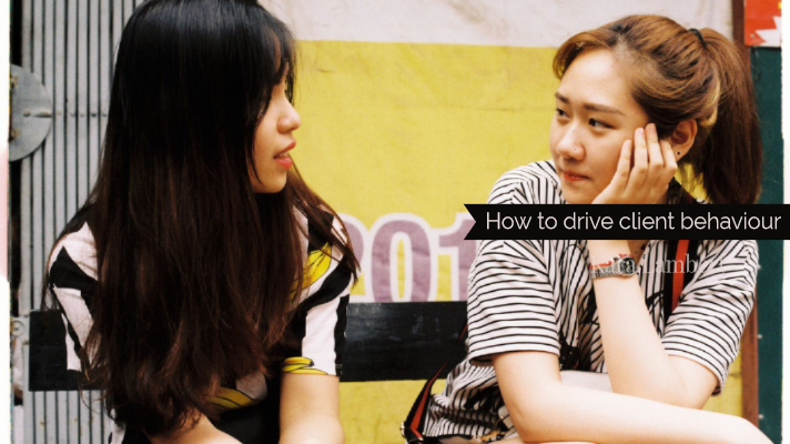 drive client behaviour Kara Lambert Business coach