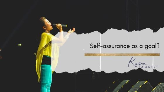 Self assurance as a business goal