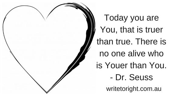 Today you are authentically true, there is no one truer than you.