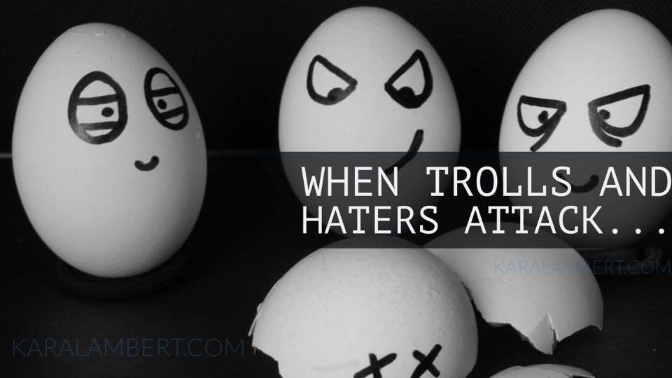 When keyboard warriors attack, trolls and haters beware.