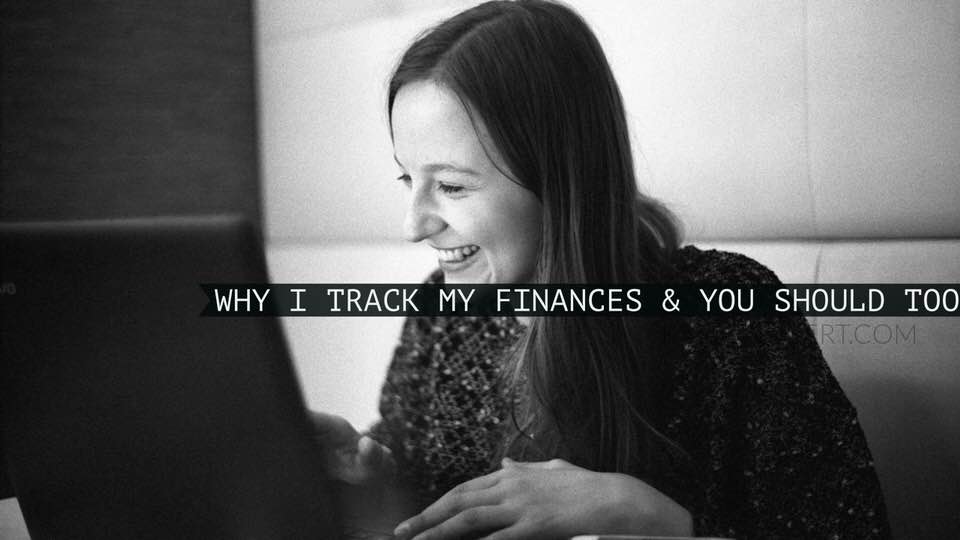 Why I track my finances and you should too for better financial management.
