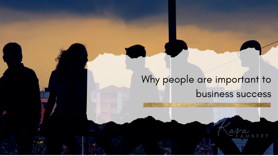 How people are important to your business success