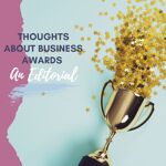 Thoughts about business awards as editorial. As a business enthusiast, I often find myself pondering over the significance and impact of business awards. These prestigious accolades have the power to elevate businesses to new