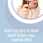 Understand how clients compare prices and make informed decisions